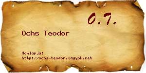 Ochs Teodor névjegykártya